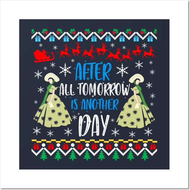 Gone With The Wind Ugly Christmas Sweater. After All Tomorrow Is Another Day. Wall Art by KsuAnn